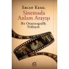 Sinemada Anlam Arayışı
