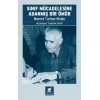 Sınıf Mücadelesine Adanmış Bir Ömür