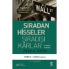 Sıradan Hisseler Sıradışı Karlar
