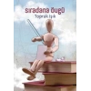 Sıradana Övgü