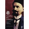 Sıradışı Bir İttihatçı