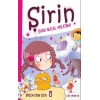 Şirin Bana Masal Anlatma!