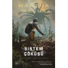 Sistem Çöküşü / Katilbot Günlükleri 7