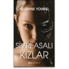 Sivri Asalı Kızlar