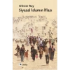 Siyasal İslamın İflası