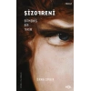 Şizofreni – Bitmemiş Bir Tarih
