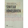 Socialist Register 2015 - Sınıflar Dönüşürken