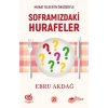Soframızdaki Hurafeler