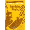 Söğütlükte Rüzgar (Kısaltılmış Metin)