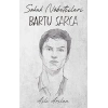 Sokak Nöbetçileri: Bartu Sarca