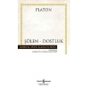 Şölen - Dostluk