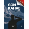 Son Kahve
