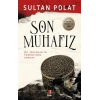 Son Muhafız