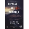 Sopalar ve Kemikler / Ters Çocuklar 2. Kitap