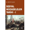 Sosyal Mücadeleler Tarihi -1