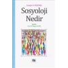 Sosyoloji Nedir?