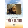 Sosyolojinin Yıldızı İbn Haldun