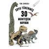 Soyu Tükenmiş 30 Muhteşem Hayvan (Fleksi Kapak)