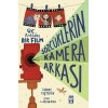 Sözcüklerin Kamera Arkası