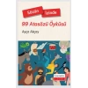 Sözün İzinde - 99 Atasözü Öyküsü
