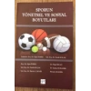 Sporun Yönetsel ve Sosyal Boyutları