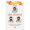 Stoa Felsefesi - Filozoflarla Beş Çayı