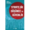 Stratejik Düşünce Ve Güvenlik