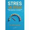 Stres ve Ötesi