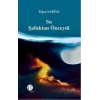 Su Şafaktan Önceydi