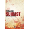 Suikast (1905’ten 1913’e Osmanlı’da Suikastlar)