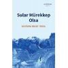 Sular Mürekkep Olsa