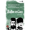 Sultan ve Gazi