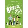 Süper Brokoli Çocuk