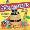 Süper Patates Kaçak Fasulye