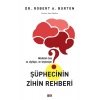 Şüphecinin Zihin Rehberi