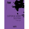Süpürge-Kadın Destanı