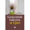 Sürdürülebilir Kalkınma Ve Eğitim