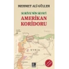 Suriye’nin Sevri Amerikan Koridoru