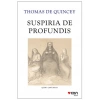 Suspiria de Profundis