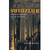 Susuzluk : Antik Dünyada Su ve İktidar (ciltli)