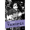 Takipçi (Ciltli)