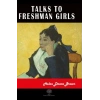 Talks to Freshman Girls