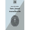 Tanrı, İnayet ve Aranedencilik
