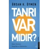 Tanrı Var mıdır ?