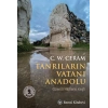 Tanrıların Vatanı Anadolu