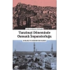 Tanzimat Döneminde Osmanlı İmparatorluğu