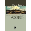 Tanzimat Sürecinde Türkiye - Askerlik
