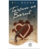 Tarçın Ve Barut