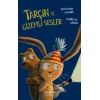 Tarçın ve Gizemli Sesler