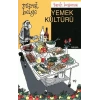 Tarih Boyunca Yemek Kültürü